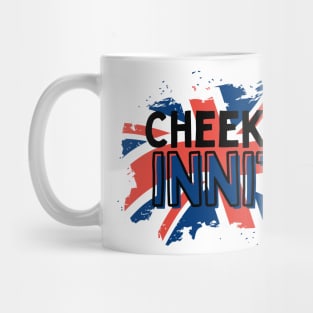 Cheeky Innit Funny British Mug